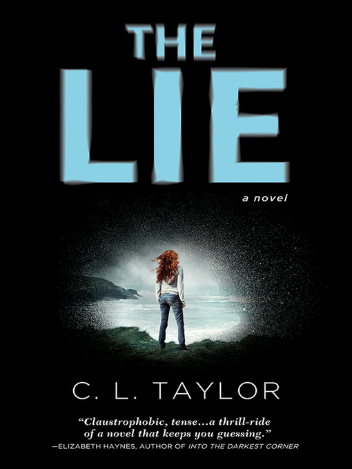Title details for The Lie by C.L. Taylor - Available